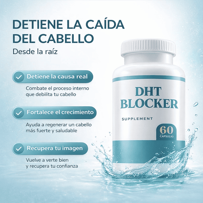 DHT Blocker™  Seguridad natural para tu cabello